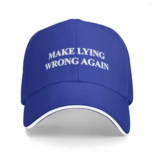 Ball Caps Make Lying Wrong Again Baseball Cap Vintage Hip Hop Women'S Hat Men'S