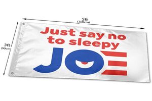 Say No to Sleepy Joe Flags 3x5 stóp tkanin poliestrowy Wiszący wszystkie kraje dwustronne drukowanie jedna warstwa 9048335