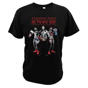 Mens T-shirts Acknowledge the Bloodline T Shirt Professional Wrestling 2022 New T-shirt Unisex Novelty Tee Shirt 100% Cotton EU Size 728