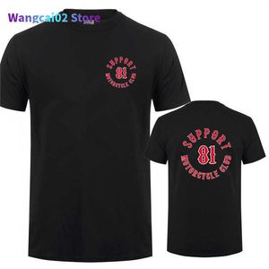 Mäns T-shirts Herr-T-shirts Stöd 81 Motorcykelklubb till 2019 T-shirt Summer Men Cotton Kort ärm T-shirts Support 81 Man Tops Tee 021723H