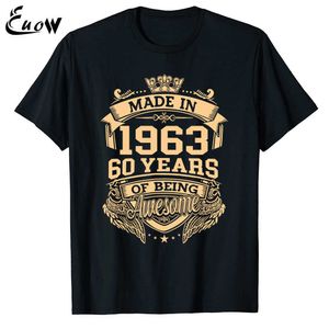 Herren-T-Shirts Euow Unisex 100 % Baumwolle Hergestellt im Jahr 1963 60 Years Of Being Awesome 60. Geburtstag Vintage Herrenbekleidung T-Shirt Lässige Luxus-T-Shirts 022223H