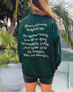 Felpe con cappuccio da donna Felpe Dear Person Behind Me Felpa girocollo Salute mentale Retro Estetica Positività citazione religione pullover cotone regalo top 230224