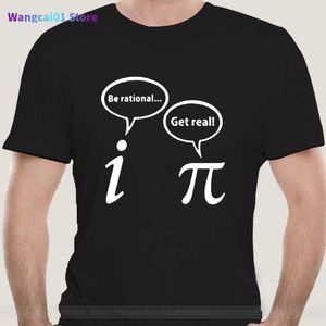 Herren-T-Shirts Be Rational Get Real Imaginary Math Pi T-Shirt Algebra Irrational Pie Mathematik Geek Kalkül Lehrer 3 14 witzige Zahl 0301H23