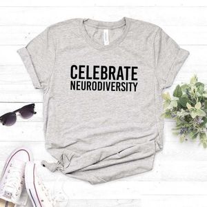 Kadın T-Shirt kutluyor Nöro çeşitlilik mektupları kadınlar tişörtlü lady kız için komik komik tişört