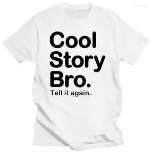 Herren-T-Shirts „Cool Story Bro Tell Me More Funny“, weiß, maßgeschneidertes T-Shirt für Herren, Sportbekleidungs-T-Shirt