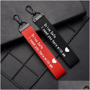 Key Rings Drive Safe Lanyard Keychain Hangs Heart Love You Car Ring Ribbon Bag Women Men Fashion Jewelry Will And Sandy Drop Delivery Dhnfz