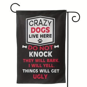 1 Stück Crazy Dogs Live Here Willkommen Gartenflagge, doppelseitige Druckflagge, für Garten, Balkon, Hof, Außendekoration,