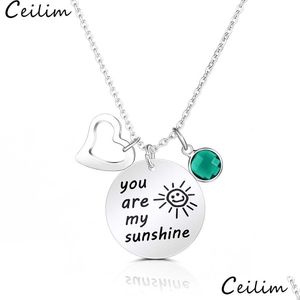 Pendant Necklaces Arrrival You Are My Sunshine Person Friends Love Heart Necklace Stainless Steel For Women Couple Jewelry Gift Drop Dhxbi