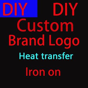 Tillbehör Anpassad järn vid överföring för kläder Ironon Transfer Thermocollants Vetement Sticker Brand Logo Patch Custom Parches Brand Logo