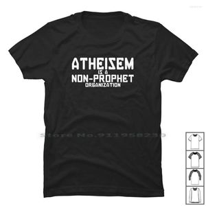Men's T Shirts Atheism Is A Non Prophet Organization Shirt Cotton Symbol Sport Organ Tage Prop Food Port Logo Pro