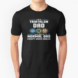 Camisetas masculinas I'm a Triathlon Dad Just Like Normal Except Cooler Summer Lovely Design Hip Hop T-Shirt Tops Trending Most