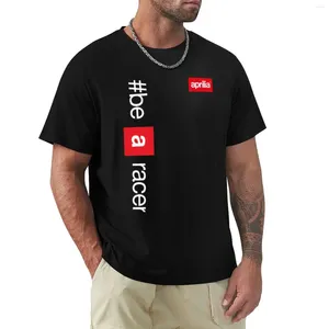 Polos masculinos Aprilia #be A Racer T-Shirt Sweat Shirt Manga Curta Tee T Man Plain Black Shirts Men