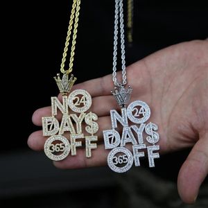 Chains Iced Out Bling CZ Letters Pendant Necklace NO DAYS OFF Paved Cubic Zircon Crown Shape Men's Fashion Hip Hop Jewelry213e