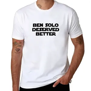 Herrpolos Ben Solo förtjänade bättre t-shirt plus storlek t skjortor Anpassade design dina egna män