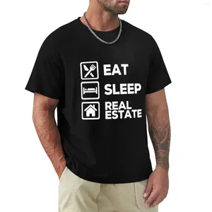 Polos męski jeść sleep Real Estate T-shirt Bluzka dla chłopca, oversifed T Shirt Mężczyźni