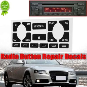 Ny bilradio Stereo sliten Peeling Button Repair Decal Sticker Car Interior Fix -knappklistermärke för Audi A4 B6 B7/ A6/ A2 och A3 8L/ P