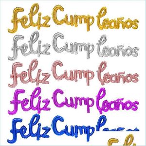 Decorazione per feste Lettere di buon compleanno spagnolo Palloncini Alfabeto in oro rosa Foil Globos Banner Baby Shower Air Drop Delivery 2021 Hom Dhfig