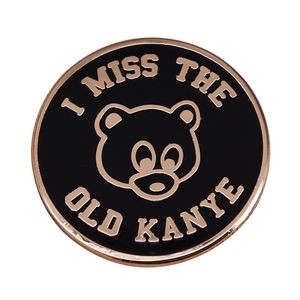 I Miss The Old Kanye West Nas Good Music Enamel Brooch Pin Denim Jacket Lapel Metal Pins Brooches Badges Exquisite Jewelry