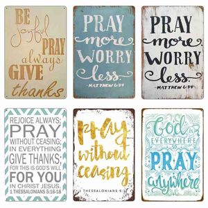 Metal Painting Church Pray Every Day Poster Retro Metal Tin Signs Plate 20x30cm Vintage Poster for Home Decoration Believer Bedroom Wall Decor T220829