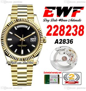 EWF DAG DATUM 228238 A2836 Automatisk herrklocka 40mm gult guld ryggad Bezel Black Stick Dial Presidential Armband Samma seriekort Super Edition Puretime C3