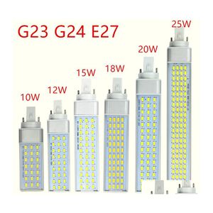 LED -gl￶dlampor G23 G24 E27 LED BBS 10W 12W 15W 18W 20W 25W SMD5730 Lights 85265V Spotlight 180 -graders TAL Plug Light Leverans Lightin Ottyb