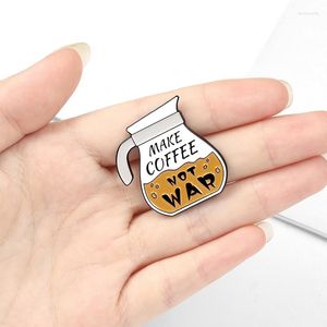 Brooches Coffee Pot Enamel Needle Pacifism Brooch MAKE COFFICE NOR WAR Clothes Lapel Backpack Pin Badge Jewelry Gifts For Friends