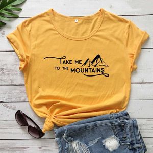 „Take Me To The Mountains“-Oberteile für Damen, modisch, lässig, grafisches Zitat, Slogan, Grunge