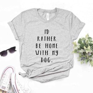 idむしろTシャツと一緒に家にいる私の犬の女性tシャツレディトップティーのためにカジュアル面白い