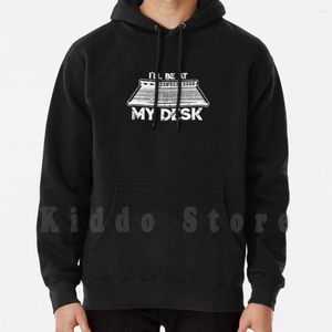 Herrtröjor jag ska vara vid mitt skrivbord roliga ljudkille studioingenjör present hoodie långärmad teknik musiker