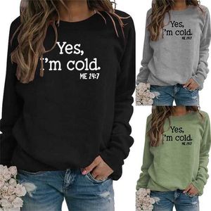여자 티셔츠 예, 나는 차가운 나 Me 디자이너 편지 라운드 목 티 풀오버 긴 슬리브 스웨터 레이디 탑