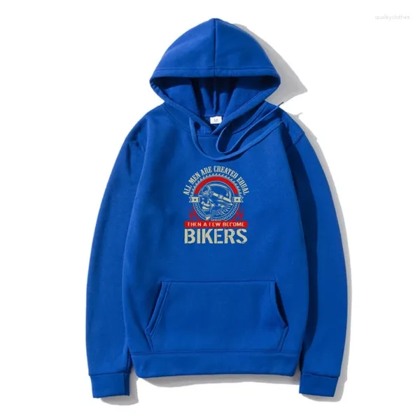 Erkek Hoodies Sweatshirts Tüm erkekler eşit yaratılır, sonra birkaç tane bisikletçi dışarısı Dış giyim ılık özel davlumbaz