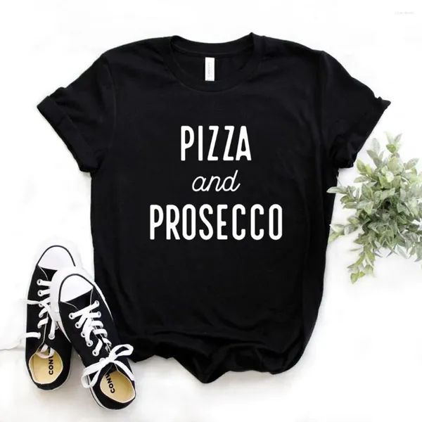 Mulheres Camisetas Pizza e Prosecco Imprimir Mulheres Camisetas Algodão Casual Camisa Engraçada para Lady Yong Girl Top Tee Hipster FS-380