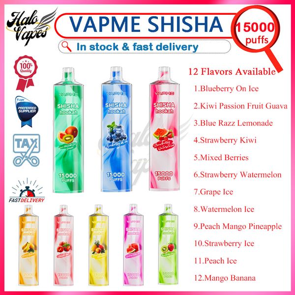 Original VAPME SHISHA 15000 Puff E Cigarros 25ml Pod Pré-preenchido Caneta Vape Descartável 0% 2% Nível 650mAh Bateria Recarregável 12 Sabores Disponíveis Puffs 15k