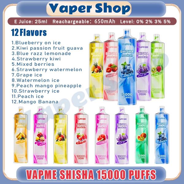 Original VAPME SHISHA 15000 Puff Descartável Vape Caneta 25ml Pod Malha Bobina 650mAh Bateria Dispositivo Atacado Vape Puffs 15000 Cigarro Eletrônico