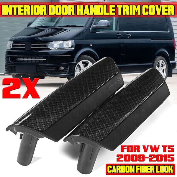 Nuova Coppia Anteriore Maniglia Interna Della Porta Copertura di Montaggio Per VW Transporter T5 2009-2015 7H0867179/7H0867180 Sinistra + Destra Nero Carbonio