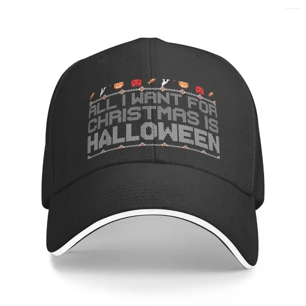 Cappellini da baseball Tutto quello che voglio per Natale è Halloween Divertente brutto berretto da baseball Protezione solare Cappello da donna da uomo