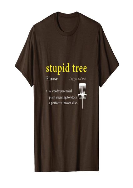 Stupid Tree Disc Golf TShirt Definizione Camicia divertente Regalo TShirt3933970