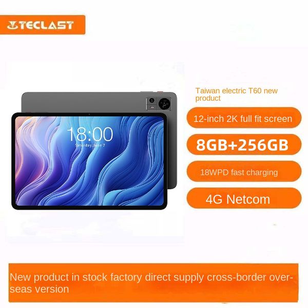 2024 Novo Teclast/Taiwan Electric T60 Tablet 12 polegadas Full Fit Eight-Core 4G All Netcom 8G 128G Android 13