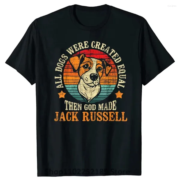 Camiseta masculina engraçado todos os cães foram criados iguais jack russell terrier amante do cão verão gráfico algodão streetwear manga curta camiseta