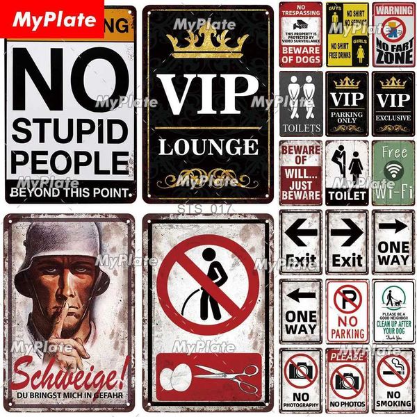 Pintura de metal MyPlate VIP Lounge Placa de metal Placa vintage Não estúpido Placa de lata Decoração de parede para Bar Club Man Cave Art Painting Poster Gift