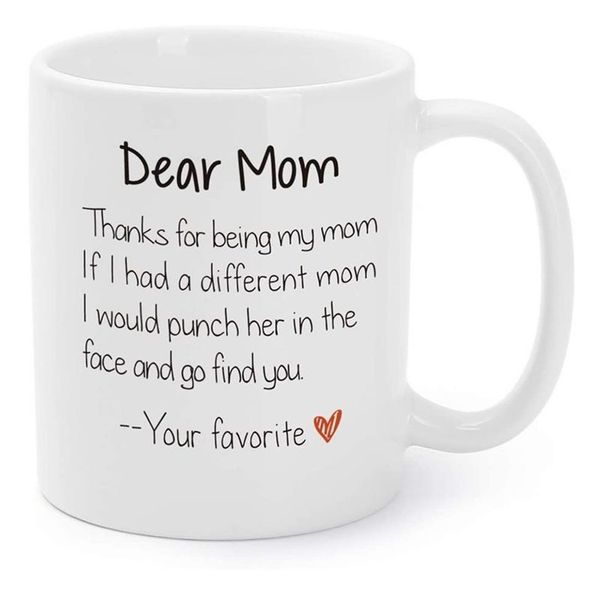 Valentinstag-Geschenktassen für Mutter, lustige Mama, Weihnachten, Feiertag, Geburtstag, Geschenke „Thanks For Being My Mom“, Gag-Kaffeetassen, 11 O T2308F