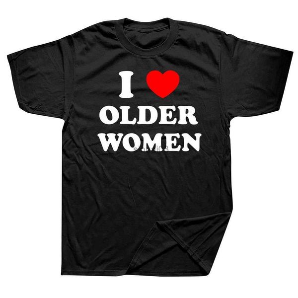 Herren-T-Shirts, lustig, ich liebe ältere Frauen, Herz, heiße Mütter, T-Shirts, Sommerstil, grafische Baumwolle, Streetwear, kurzärmelig, Geburtstagsgeschenke, T-Shirt für Männer