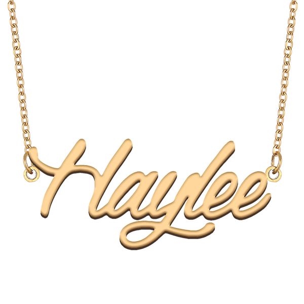 Haylee nome colar pingente para mulheres namorada presentes placa de identificação personalizada crianças melhores amigos jóias 18k banhado a ouro aço inoxidável