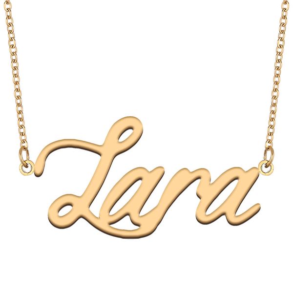 Lara nome colares pingente personalizado para mulheres meninas crianças melhores amigos mães presentes 18k banhado a ouro aço inoxidável