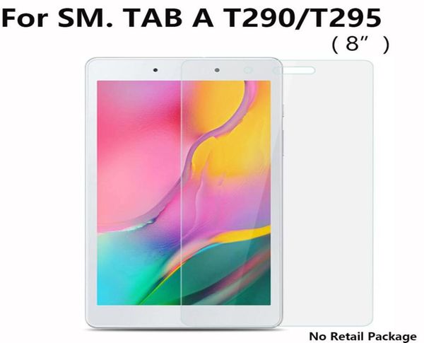 Vetro temperato per Samsung Galaxy Tab A 8 2019 80 SMT290 SMT295 T290 T295 Protezione dello schermo 9H 03mm Tablet Pellicola protettiva5844490