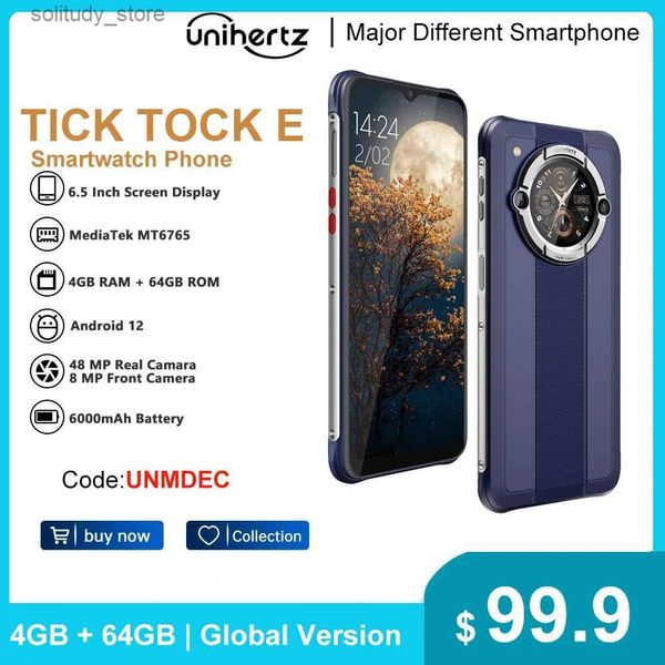 Mobiltelefone Unihertz Tick Tock E Achtkern-Android-Smartphone 6000 mAh 6,5-Zoll-Bildschirm 4 GB 64 GB Telefon 48 MP entsperrtes Schnellladetelefon Q240312