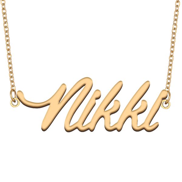 Nikki Nome Colar Pingente para mulheres Girlfriend Gifts Placa de identificação personalizada Crianças Melhores Amigos Jóias 18K Gold banhado aço inoxidável