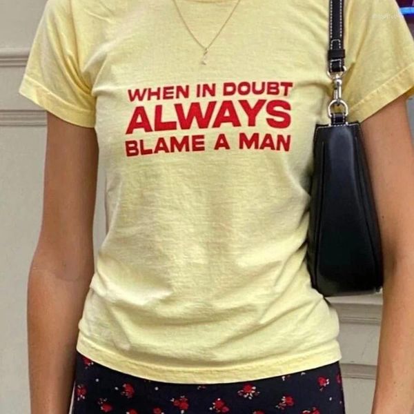 Camisetas femininas quando em dúvida sempre culpe um homem letras impressas mulheres camisa de algodão manga curta verão moda tripulação camisetas unisex