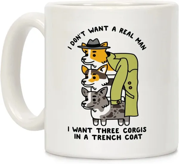 Tassen „I Don't Want A Real Man“ Corgi Haustier Hund Kaffee Valentinstag Geschenke Hündchen Mama Papa Geschirr Pfote Kaffeegeschirr Niedliches Tier
