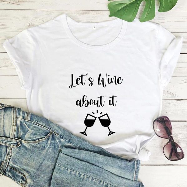 T-shirt da donna Let's Wine About It T-shirt Divertente regalo unisex per l'amante T-shirt da bere da giorno a maniche corte da donna carina Top